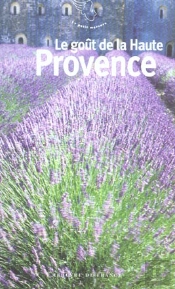 Le Goût De La Haute Provence