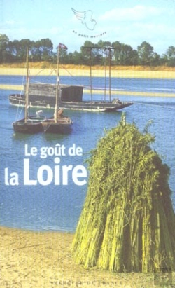 Bertrand.pt - Le Goût De La Loire