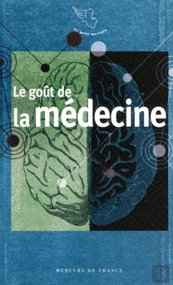 Bertrand.pt - Le Goût De La Médecine
