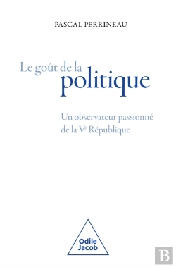 Bertrand.pt - Le Goût De La Politique