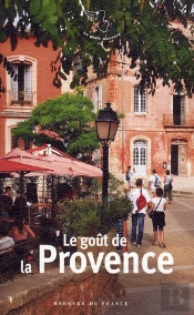 Le Gout De La Provence