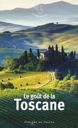 Bertrand.pt - Le Goût De La Toscane