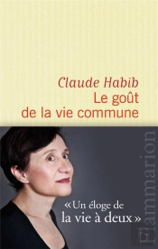 Le Gout De La Vie Commune
