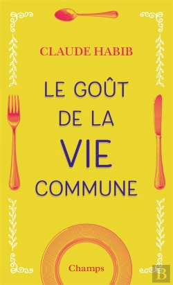 Bertrand.pt - Le Gout De La Vie Commune