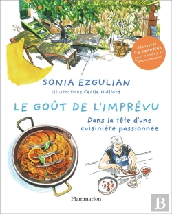 Bertrand.pt - Le Gout De L'Imprevu - Dans La Tete D'Une Cuisiniere Passionnee