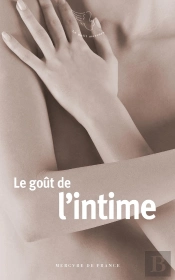 Le Goût De L'Intime