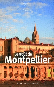 Le Gout De Montpellier