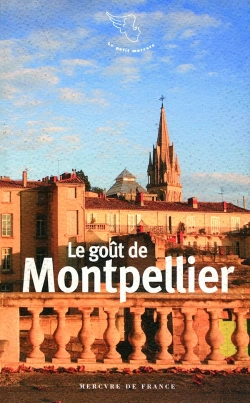 Bertrand.pt - Le Gout De Montpellier