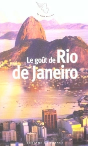 Le Goût De Rio De Janeiro
