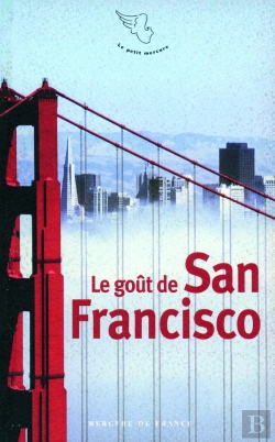 Bertrand.pt - Le Goût De San Francisco
