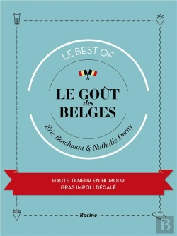 Bertrand.pt - Le Goût Des Belges ; Le Best Of