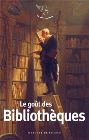 Le Goût Des Bibliothèques