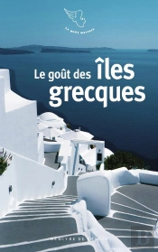 Le Goût Des Îles Grecques