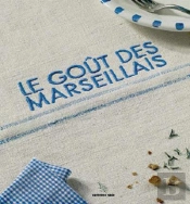 Le Gout Des Marseillais