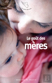 Le Goût Des Mères