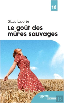 Bertrand.pt - Le Goût Des Mûres Sauvages