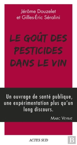 Bertrand.pt - Le Goût Des Pesticides Dans Le Vin