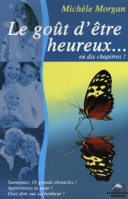 Bertrand.pt - Le Goût D'Être Heureux En Dix Chapitres