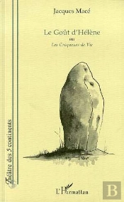 Le Goût D'Hélène Ou Les Croqueurs De Vie