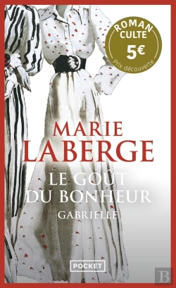 Bertrand.pt - Le Goût Du Bonheur Tome 1 : Gabrielle