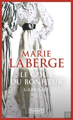 Bertrand.pt - Le Goût Du Bonheur Tome 1 ; Gabrielle