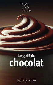 Le Goût Du Chocolat