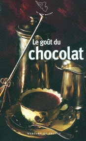 Le Goût Du Chocolat