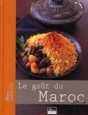 Le Goût Du Maroc