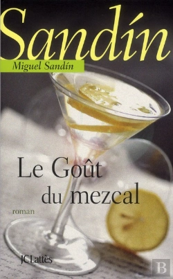 Bertrand.pt - Le Gout Du Mezcal