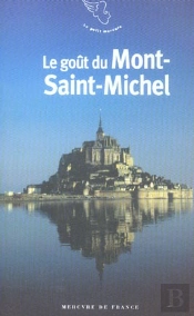 Le Goût Du Mont-Saint-Michel