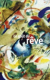 Le Gout Du Rêve