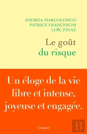 Le Goût Du Risque