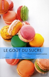 Le Gout Du Sucre