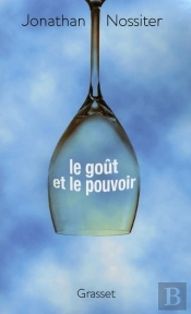 Le Goût Et Le Pouvoir