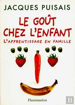 Bertrand.pt - Le Goût Et L'Enfant : L'Apprentissage En Famille