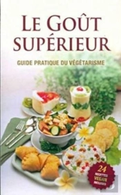 Le Gout Superieur (French Edition)