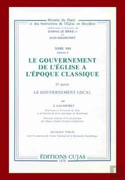 Bertrand.pt - Le Gouvernement De L'Église À L'Époque Classique ; Le Gouvernement Local
