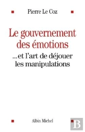 Le Gouvernement Des Émotions