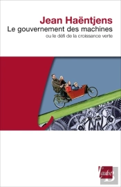 Le Gouvernement Des Machines Ou Le Défi De La Croissance Verte