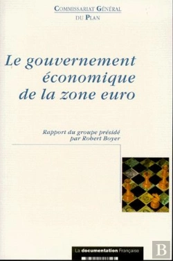 Bertrand.pt - Le Gouvernement Economique De La Zone Euro