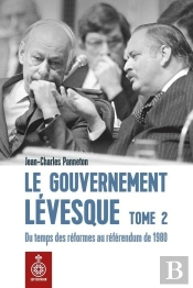 Le Gouvernement Levesque V 02 Du Temps Des Reformes Au Referendum
