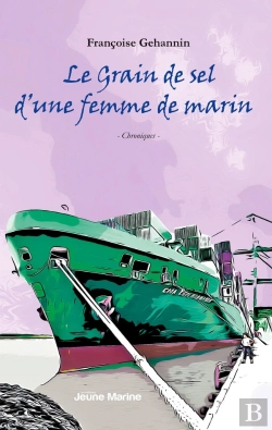 Bertrand.pt - Le Grain De Sel D'Une Femme De Marin : Chroniques