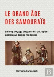 Le Grand Âge Des Samouraïs