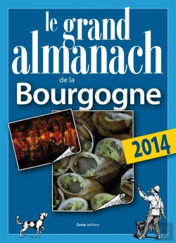 Bertrand.pt - Le Grand Almanach De La Bourgogne 2014