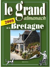 Le Grand Almanach De La Bretagne 2009