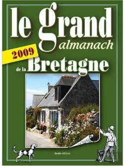 Bertrand.pt - Le Grand Almanach De La Bretagne 2009