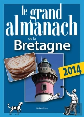 Le Grand Almanach De La Bretagne 2014