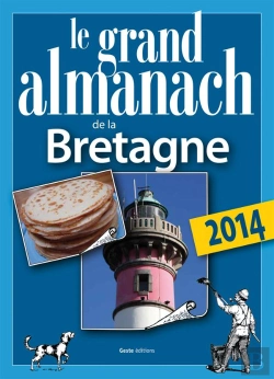 Bertrand.pt - Le Grand Almanach De La Bretagne 2014