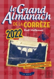 Le Grand Almanach De La Correze 2022
