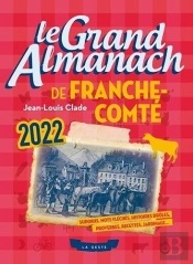 Le Grand Almanach De La Lorraine 2022